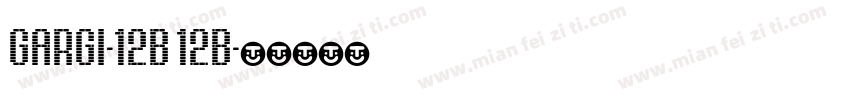 Gargi-12b 12b字体转换